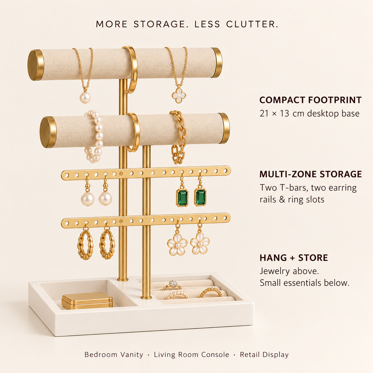 2 tier velvet t bar jewelry organizer
gold bracelet watch holder
earring necklace display rack
ring tray jewelry stand
luxury vanity jewelry display
